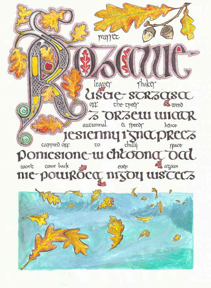 “Rdzawe liście”, a calligraphic rendition of song lyrics, artwork by Adam Jagosz. Calligraphy styles: insular half-uncial and insular minuscule.